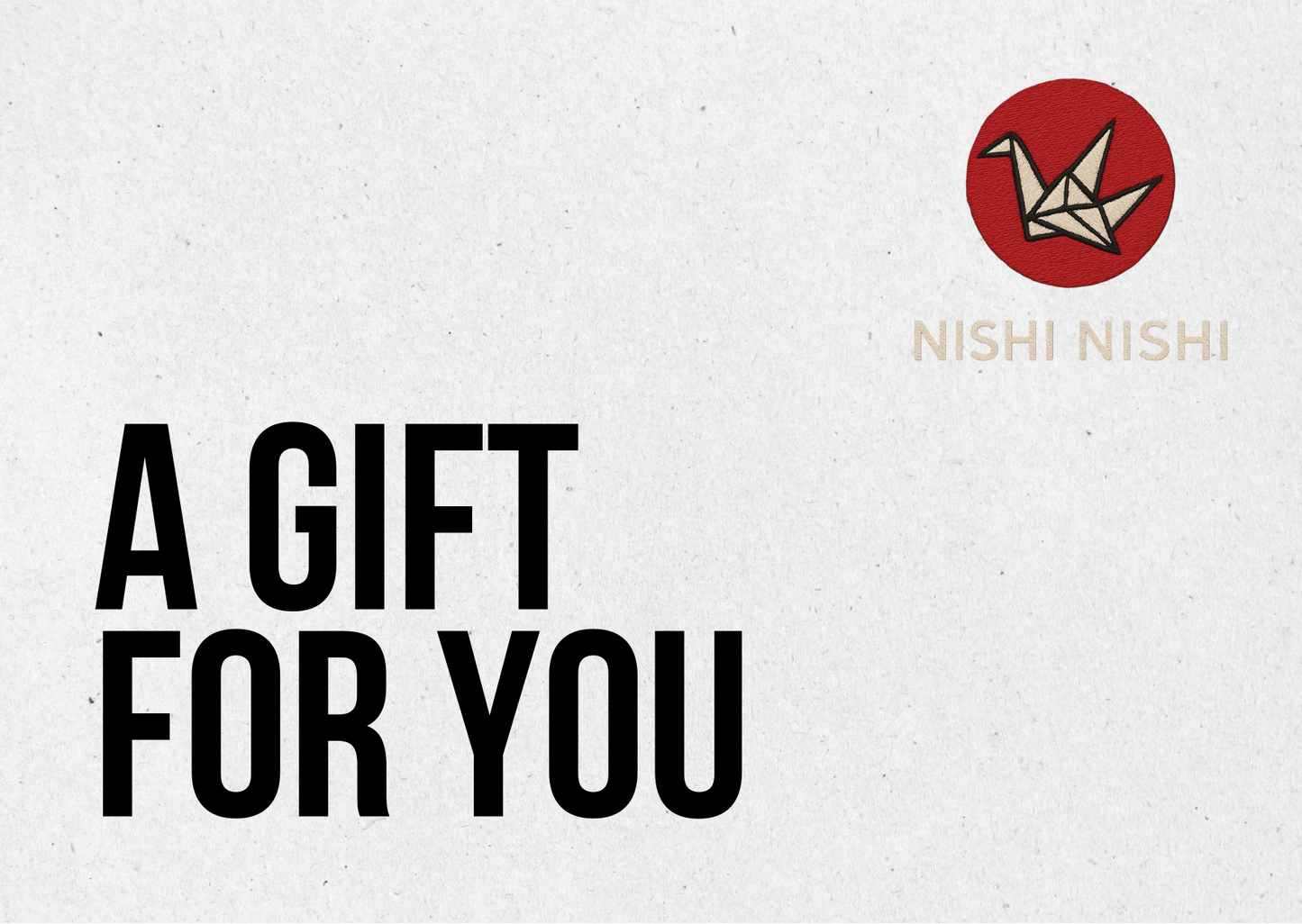 Nishi Nishi Gift Card